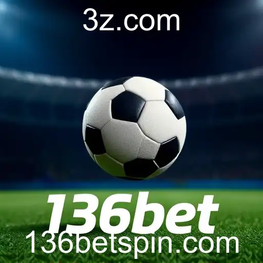 Descubra a Emoção das Apostas Esportivas no Site 136bet
